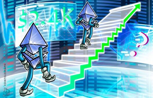 Ether tests $2.4K as accumulators add 246K ETH: How high can price go?