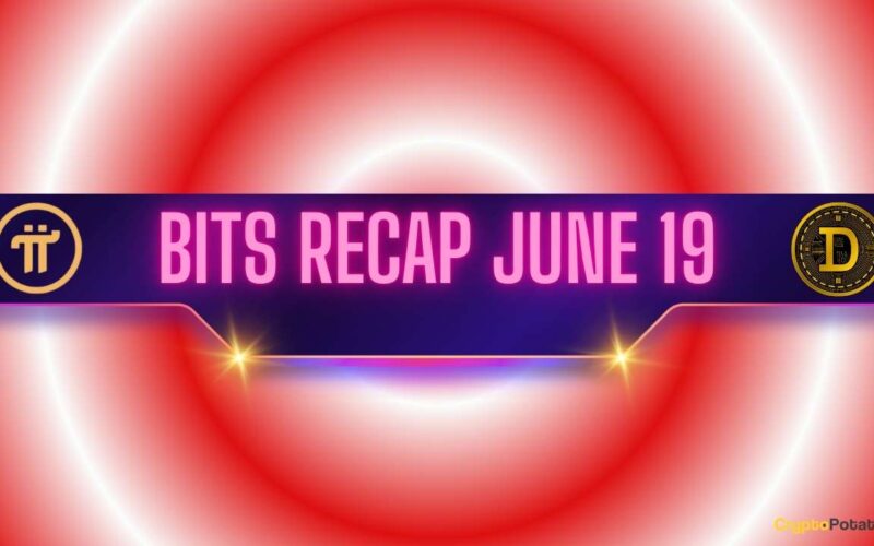 Recent Pi Network Developments, Concerning Dogecoin Signals, and More: Bits Recap June 19