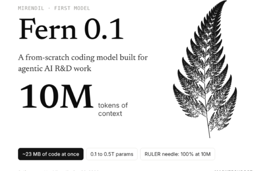 Mirendil Launches Fern 0.1, Its First Model, With 10M-Token Context